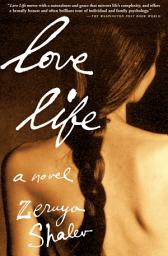 Icon image Love Life: A Novel