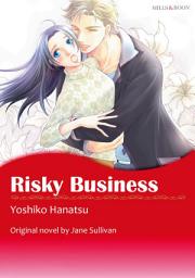Icon image RISKY BUSINESS: Mills & Boon Comics