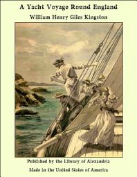 Icon image A Yacht Voyage Round England
