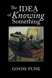 Icon image The Idea of Knowing Something