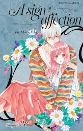 Icon image A Sign of Affection - Chapitre 28 (VF)