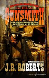 Icon image The Counterfeit Gunsmith