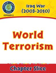 Icon image Iraq War (2003-2010): World Terrorism Gr. 5-8
