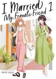 Icon image I Married My Female Friend