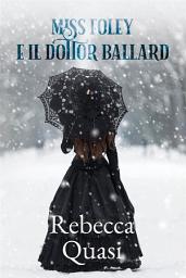 Icon image Miss Foley e il Dottor Ballard