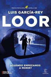 Icon image Loor: Premio Primavera de Novela 2024