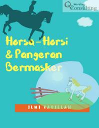 Icon image Horsa-Horsi dan Pangeran Bermasker