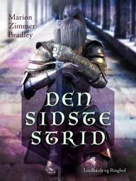 Icon image Den Sidste Strid: Bind 4