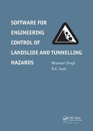 Icon image Software for Engineering Control of Landslide and Tunnelling Hazards