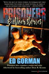 Icon image Prisoners & Other Stories