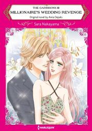 Icon image MILLIONAIRE'S WEDDING REVENGE: Harlequin Comics