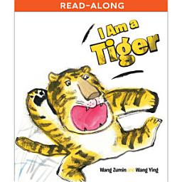 Icon image I Am a Tiger Read-Along