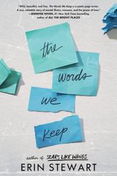 Icon image The Words We Keep