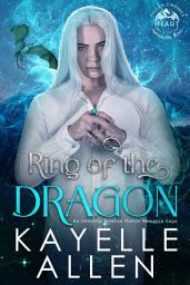 Icon image Ring of the Dragon: A snarky immortal, a dangerous quest, and a hair-trigger temper that turns every step into chaos.