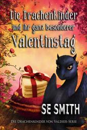 Icon image Die Drachenkinder und ihr ganz besonderer Valentinstag