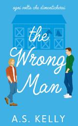 Icon image The Wrong Man
