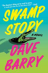 Icon image Swamp Story: A Novel
