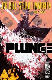 Icon image Plunge: Volume 1