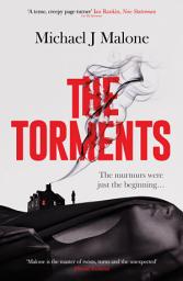 Icon image The Torments: The chilling sequel to the bestselling gothic thriller: THE MURMURS