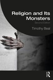 Icon image Religion and Its Monsters: Edition 2