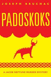 Icon image Padoskoks: A Jacob Neptune Murder Mystery