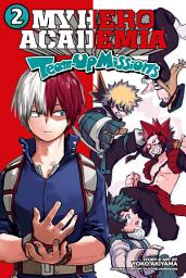 Icon image My Hero Academia: Team-Up Missions: Todoroki