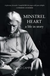 Icon image Minstrel Heart: A Life in Story