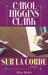 Icon image Sur la corde