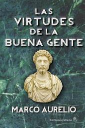 Icon image Las virtudes de la buena gente