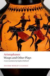 Icon image Wasps and Other Plays: A new verse translation, with introduction and notes