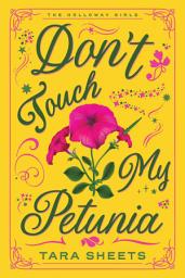 Icon image Don't Touch My Petunia
