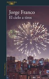 Icon image El cielo a tiros