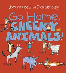 Icon image Go Home, Cheeky Animals!