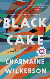 Icon image Black Cake: A Read with Jenna Pick: A Novel