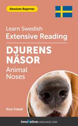 Icon image Swedish Extensive Reading: ANIMAL NOSES: Level 2
