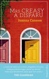 Icon image Mrs Creasy a disparu: la comédie british best-seller en Angleterre !