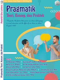 Icon image Pragmatik: Konsep Teori dan Praktek