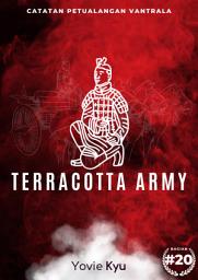 Icon image Catatan Petualangan Vantrala: Terracotta Army
