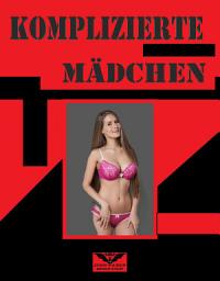 Icon image Komplizierte Mädchen
