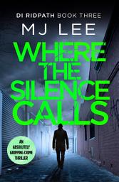 Icon image Where the Silence Calls