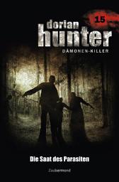 Icon image Dorian Hunter 15 - Die Saat des Parasiten
