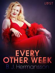 Icon image Every Other Week - Erotic Short Story