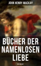 Icon image Bücher der namenlosen Liebe - Wer sind wir?