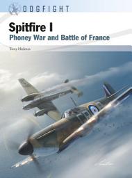 Icon image Spitfire I: Phoney War and Battle of France