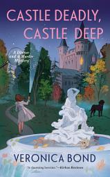 Icon image Castle Deadly, Castle Deep
