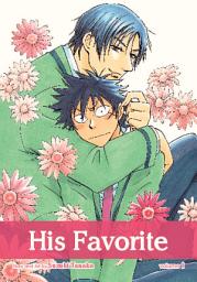 Icon image His Favorite: His Favorite, Vol. 1 (Yaoi Manga)