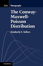 Icon image The Conway–Maxwell–Poisson Distribution