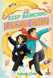 Icon image Keep Dancing, Lizzie Chu