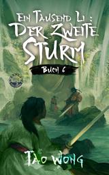Icon image Ein Tausend Li: Der zweite Sturm: Ein Roman über Kultivation