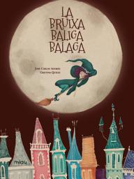 Icon image La bruixa baliga balaga